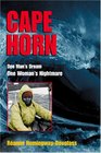 Cape Horn One Man's Dream One Woman's Nightmare