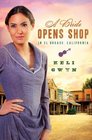 A Bride Opens Shop in El Dorado California