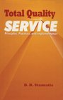Total Quality Service  Principles Practices and Implementation