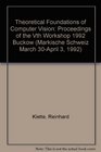 Theoretical Foundations of Computer Vision Proceedings of the Vth Workshop 1992 Buckow