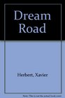 Dream Road