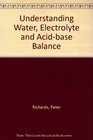 Understanding Water Electrolyte  AcidBase Balance