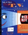 Nick at Nite's Classic TV Companion  The All Night Every Night Guide to Better Living Through Television