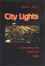 City Lights Illuminating the American Night