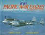 Pacific War Eagles China/Pacific Aerial Conflict in Original Color