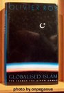 Globalised Islam Fundamentalism Deterritorialisation and the Search for a New Ummah