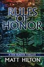 Rules of Honor (Joe Hunter Thrillers) (Volume 8)