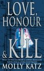 Love Honour  Kill