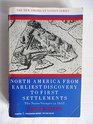 North America From Earlliest Discovery to First Settlers