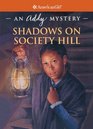 Shadows On Society Hill