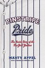Pinstripe Pride The Inside Story of the New York Yankees