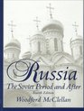 Russia The Soviet Period and After