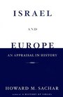 Israel and Europe  An Appraisal in History