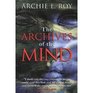 Archives of the Mind