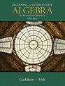 Beginning and Intermediate Algebra Integrated Approach Nonmedia Edition