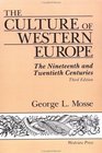 The Culture of Western Europe The Nineteenth and Twentieth Centuries