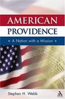 American Providence A Nationl with a Mission