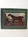British sporting paintings The Paul Mellon collection in the Virginia Museum of Fine Arts
