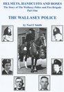 The Wallasey Police Helmets Handcuffs and Hoses Part 1
