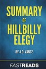 Summary of Hillbilly Elegy by JD Vance  Includes Key Takeaways  Analysis