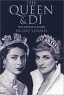 The Queen and Di The Untold Story
