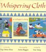 The Whispering Cloth A Refugee's Story