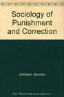 Sociology of Punishment and Correction