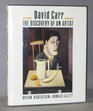 David Carr The Discovery of an Artist