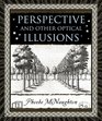 Perspective and Other Optical Illusions (Wooden Books)
