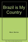 Brazil is My Country