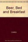 Beer Bed and Breakfast