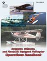 Seaplane Skiplane and Float/Ski Equipped Helicopter Operations Handbook