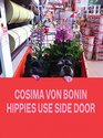 Cosima von Bonin Hippies Use Side Door The Year 2014 has Lost the Plot