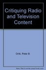 Critiquing Radio and Television Content