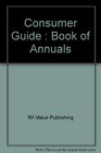 Consumer Guide : Book of Annuals