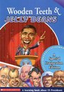Wooden Teeth  Jelly Beans A Special Inauguration Edition