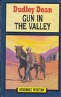 Gun in the Valley