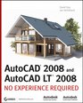 AutoCAD2008 and AutoCAD LT 2008 No Experience Required
