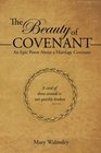 The Beauty Of Covenant