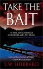 Take the Bait (Frank Bennett, Bk 1)
