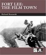 Fort Lee The Film Town
