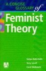 A Concise Glossary of Feminist Theory