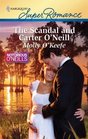The Scandal and Carter O'Neill (Harlequin Superromance)