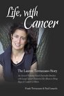 Life With Cancer An AwardWinning Social Journalist Stricken With Lung Cancer Chronicled Her Illness to Bring Hope and Comfort to Others
