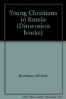 Young Christians in Russia