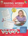 Making Words Lessons for Home or School Grade 4