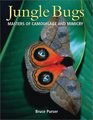 Jungle Bugs Masters of Camouflage and Mimicry