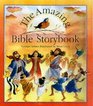 The Amazing Bible Storybook