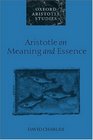 Aristotle on Meaning and Essence