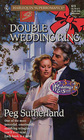 Double Wedding Ring (3 Weddings & a Secret, Bk 1) (Harlequin Superromance, No 673)